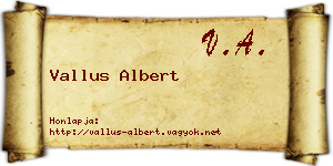 Vallus Albert névjegykártya